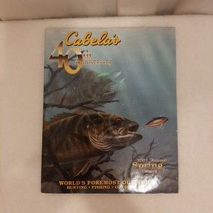 Vintage Cabela’s Magazine 2001 Spring Annual Catalog 40th Anniversary Fishing
